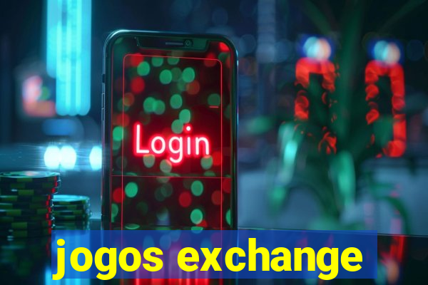 jogos exchange